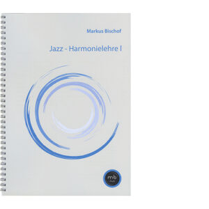 Jazz-Harmonielehre 1